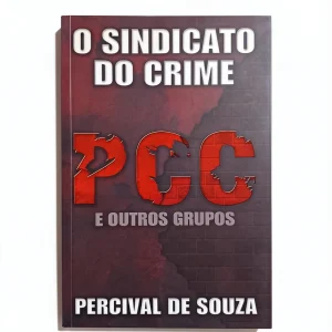 PCC facção criminosa